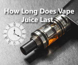 How Long Does Vape Juice Last?