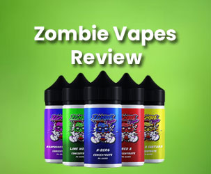 Zombie Vapes Review | Best Place To Buy Mouth-Watering E-Liquids And Vapes