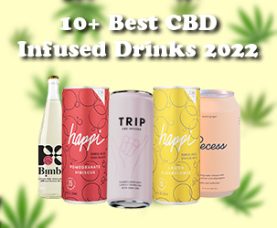 Top 10+ CBD Infused Drinks - Discover the Best For Your Refreshing Needs