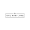 Hail Mary Jane